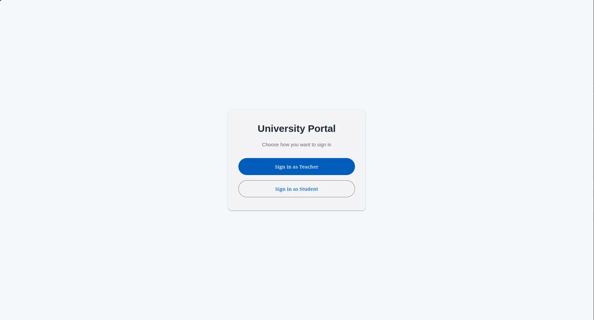 The University Portal landing card offering two buttons: sign in as Teacher, or sign in as Student